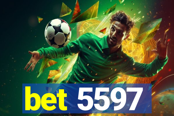 bet 5597